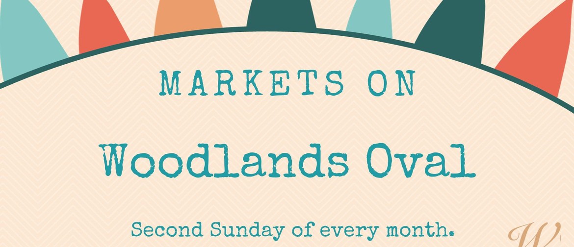 Markets on Woodlands Oval