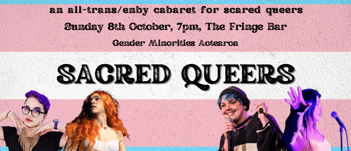 Sacred Queers: A Show for Scared Queers