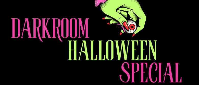 Darkroom Halloween Special 2023