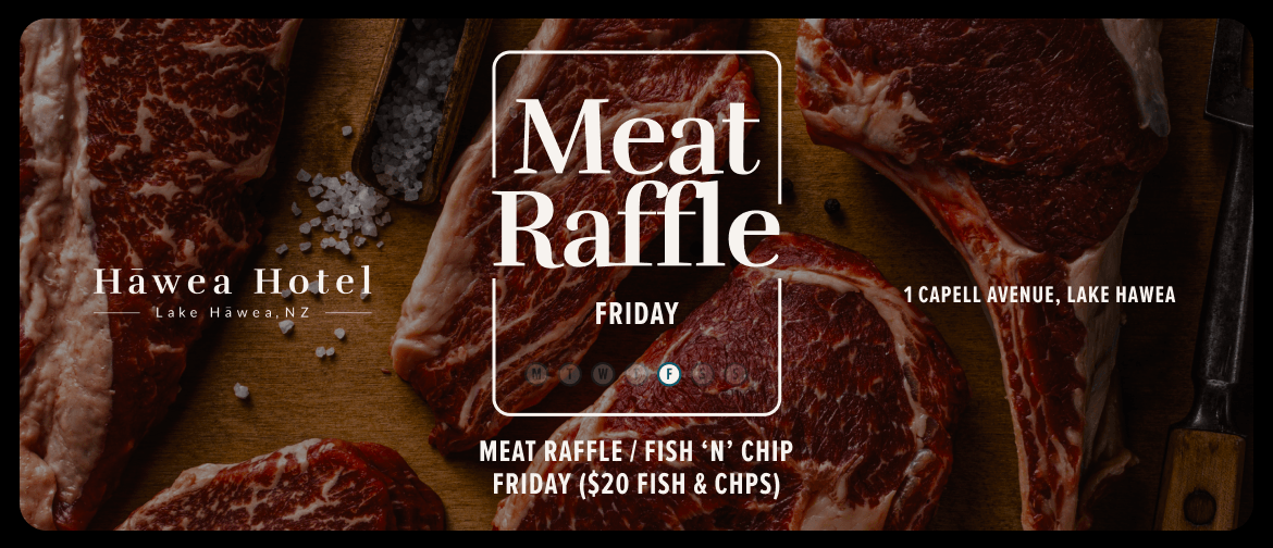 Lake Hawea Meat Raffle Wanaka Eventfinda