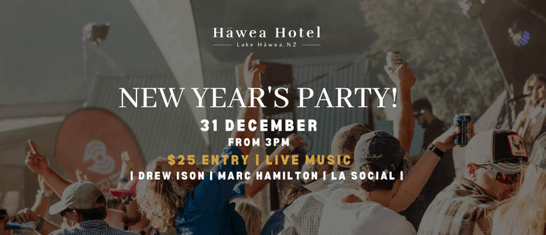 Hawea New Years Eve Party!