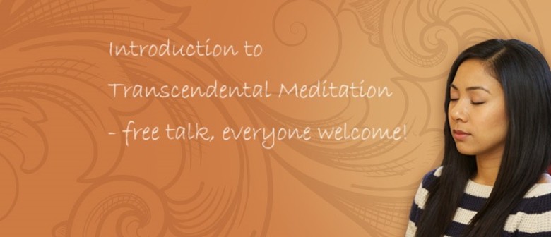 Transcendental Meditation Intro Talk