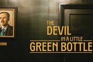 THE DEVIL IN A LITTLE GREEN BOTTLE