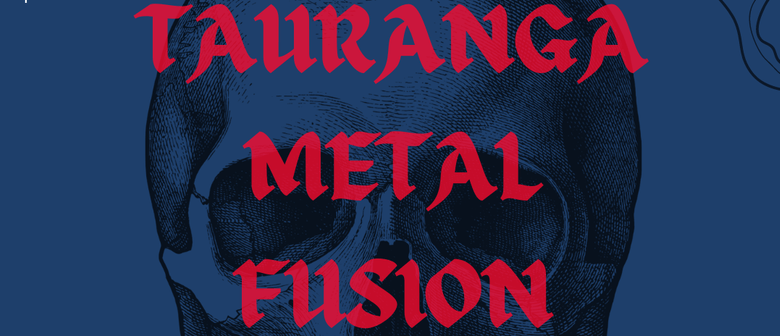 Tauranga Metal Fusion with Liminal, Radiation and Requiem