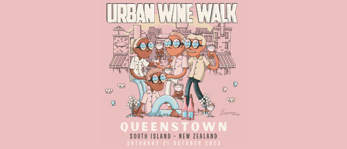 Urban Wine Walk // Queenstown (NZ)