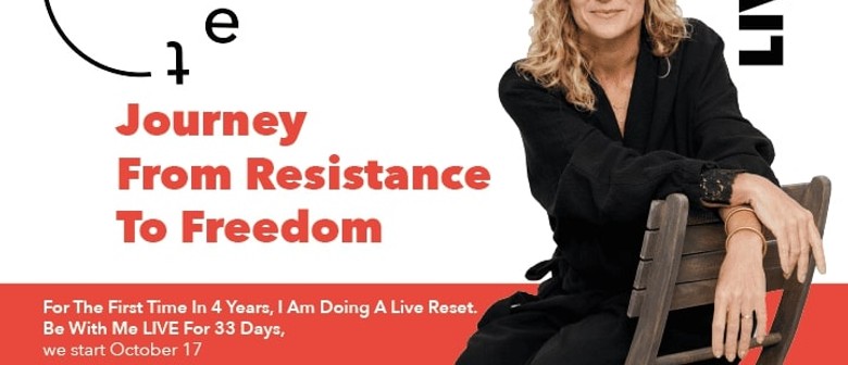 From Resistance To Freedom 33 Day Reset Journey