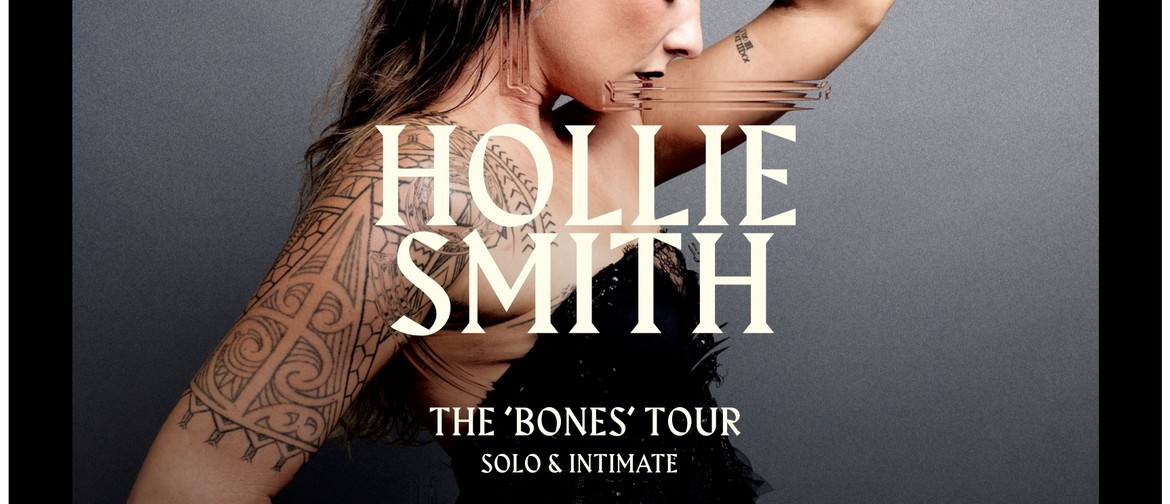 Hollie Smith 'The Bones Tour' - Ōtaki
