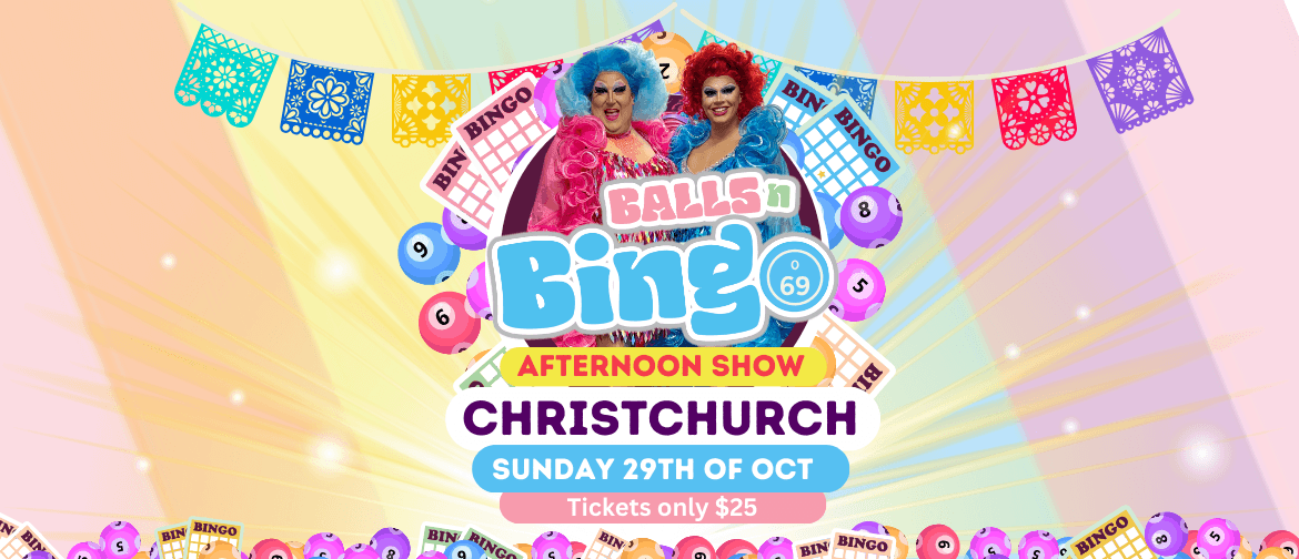 Drag It Out presents Balls N Bingo Christchurch Central