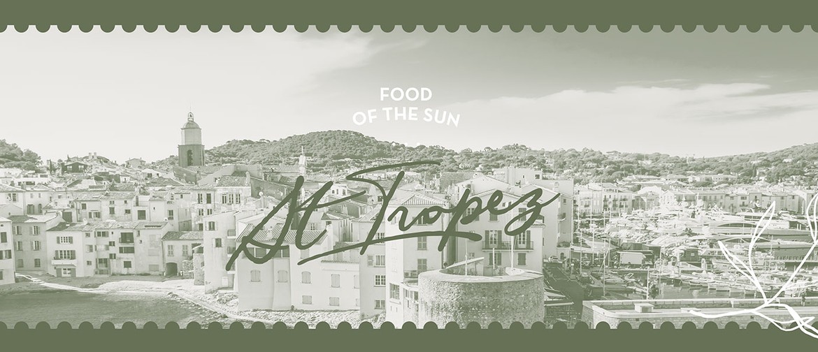 Food of the Sun: Saint Tropez Lunch Food of the Sun: Saint Tropez Lunch