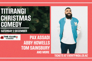 Image for event: Titirangi Christmas Comedy - Pax Assadi & Friends