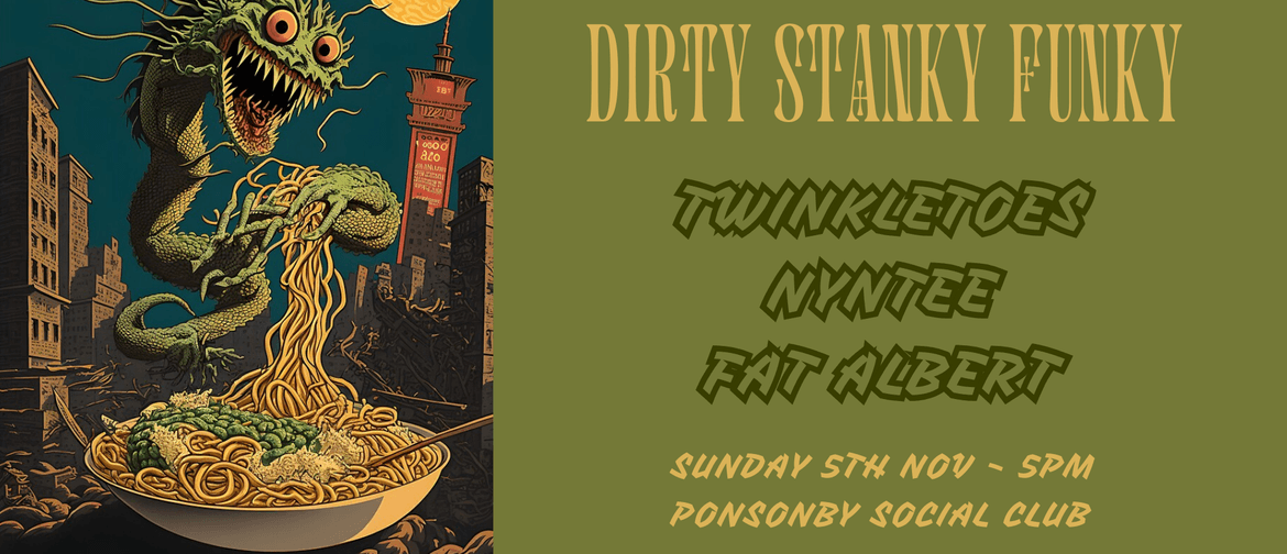 Dirty Stanky Funky with Twinkletoes, Fat Albert & Nyntee Dirty Stanky Funky with Twinkletoes, Fat Albert & Nyntee