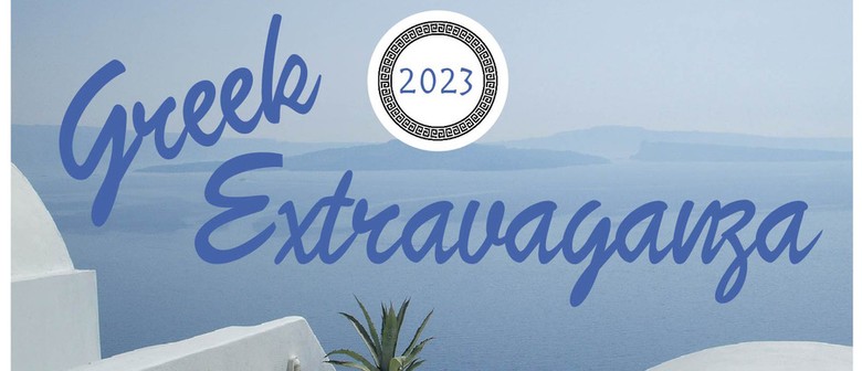 Greek Extravaganza 2023