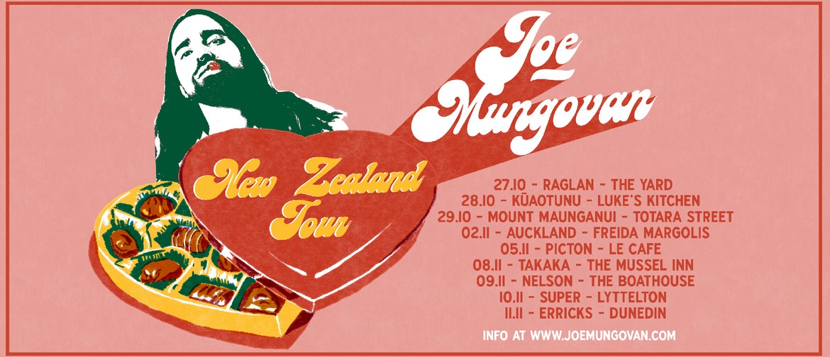 Joe Mungovan - New Zealand Tour