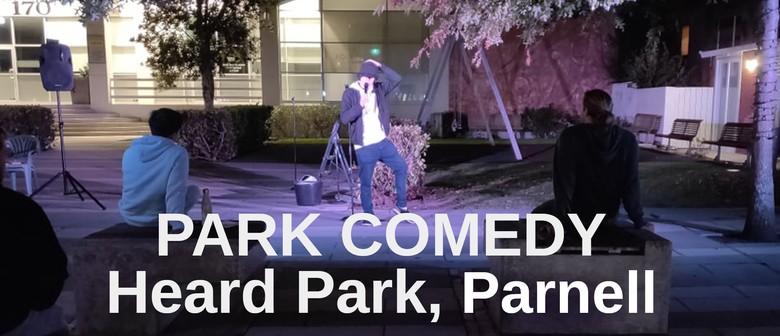 Park Comedy, Parnell