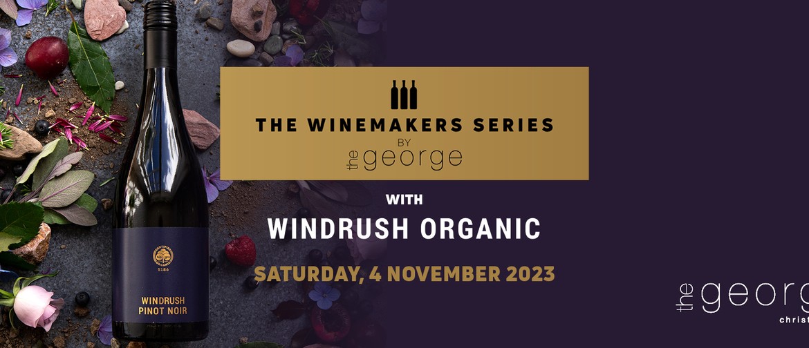 Winemakers Dinner with Windrush Organic Wines