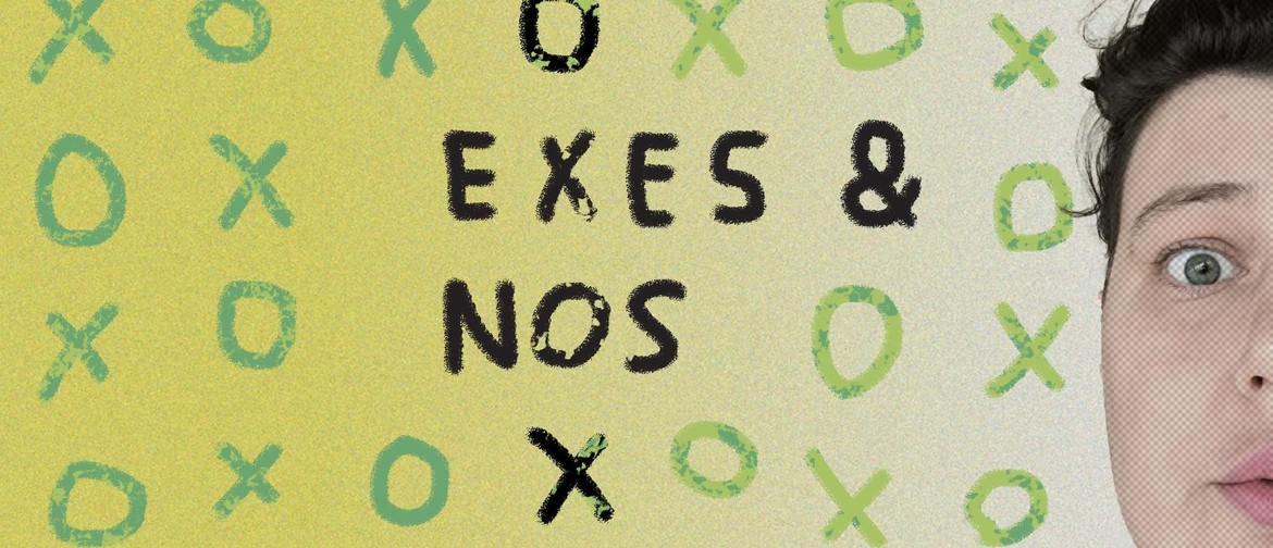 Exes and Nos