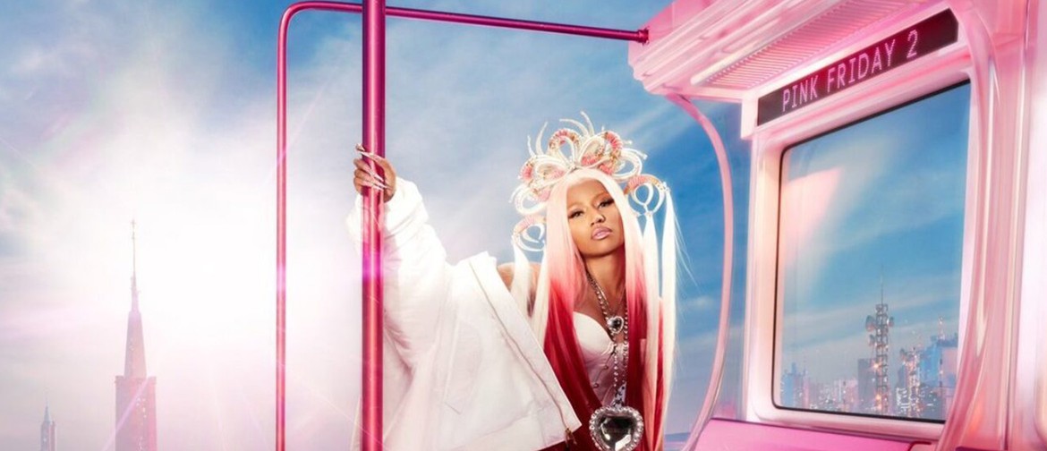 Pink Friday 2 - The Nicki Minaj Drag Show