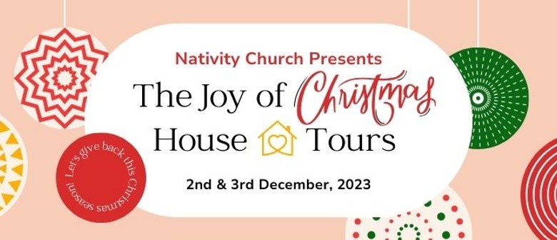 The  Joy of Christmas House Tours 2023