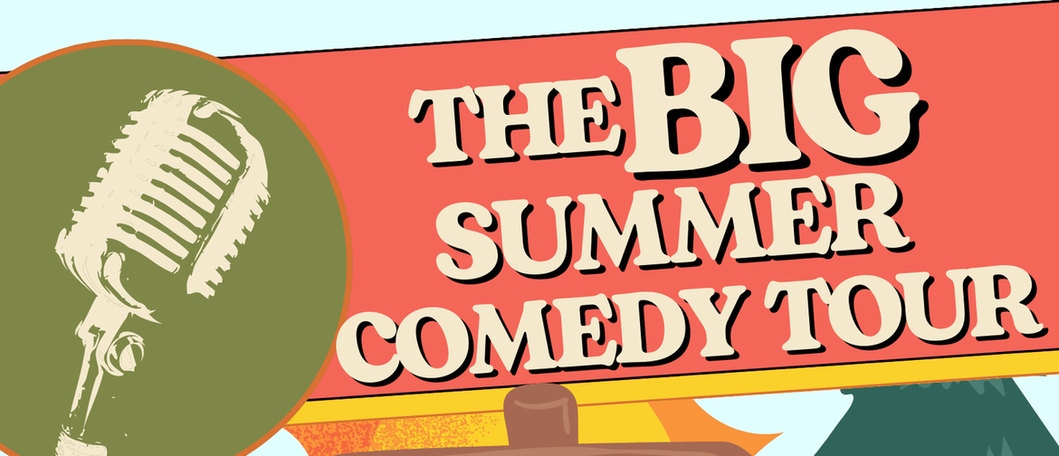 The Big Summer Comedy Tour