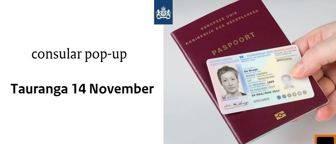 Netherlands Embassy Consular Pop Up Desk Tauranga Netherlands Embassy Consular Pop Up Desk Tauranga