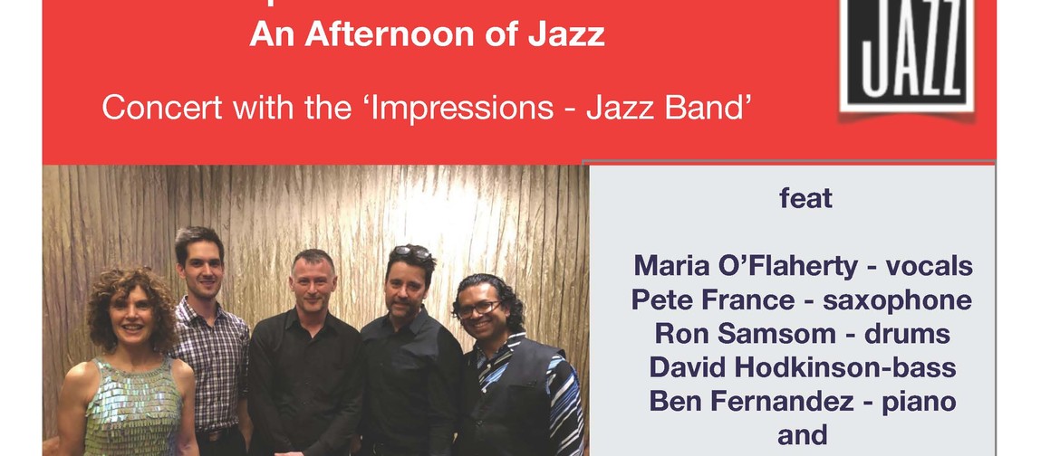 An Afternoon of Jazz - Concert - 'Impressions Jazz Band'