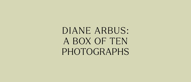 Diane Arbus: A Box of Ten Photographs
