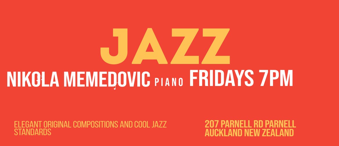 Nikola Memedovic Jazz Piano Nikola Memedovic Jazz Piano