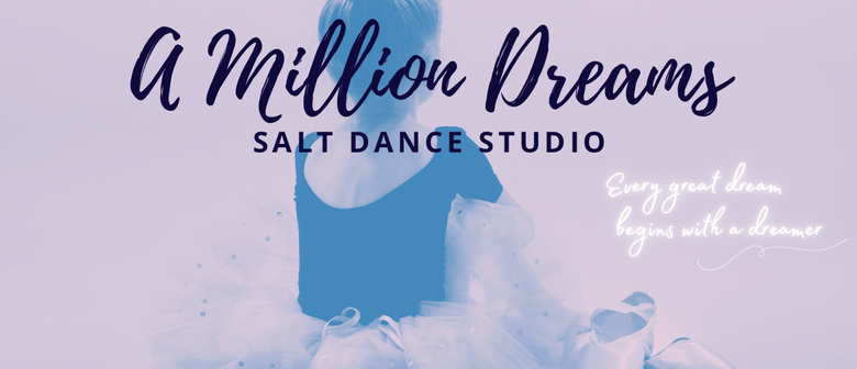 SALT Dance Studio - A Million Dreams