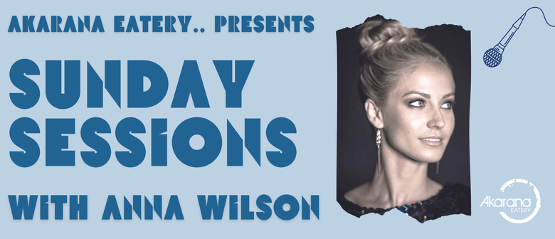 Sunday Sessions with Anna Wilson