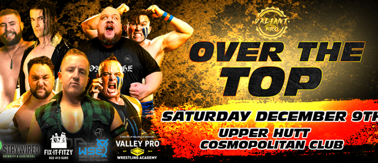 Valiant Pro Wrestling: Over The Top 3