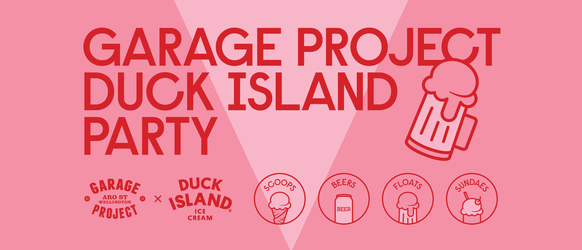 Garage Project & Duck Island Collaboration Party