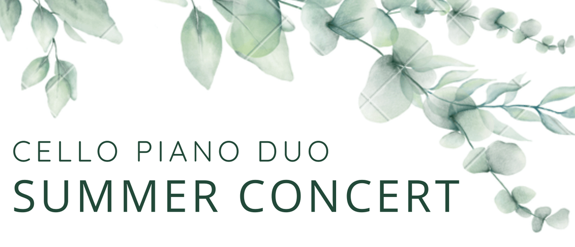 Summer Concert, Cello and Piano Duo