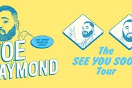 Image for event: Joe Daymond - The See You Soon Tour: CANCELLED