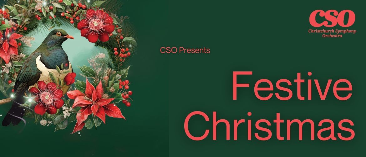 CSO Presents Festive Christmas Christchurch Eventfinda