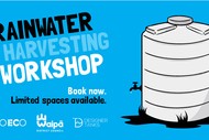 Image for event: Rainwater Harvesting Workshop - Te Awamutu