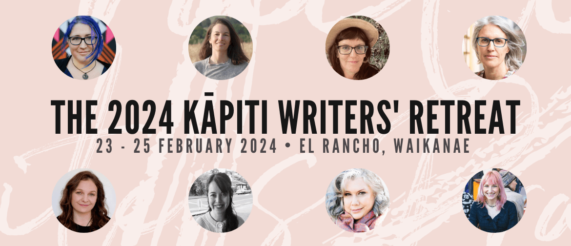 The 2024 Kāpiti Writers' Retreat