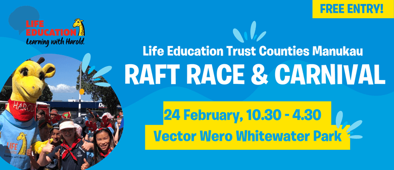 Life Education Trust Counties Manukau Raft Race & Carnival