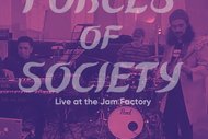 Image for event: Moving Forces of Society, Live At the Jam Factory