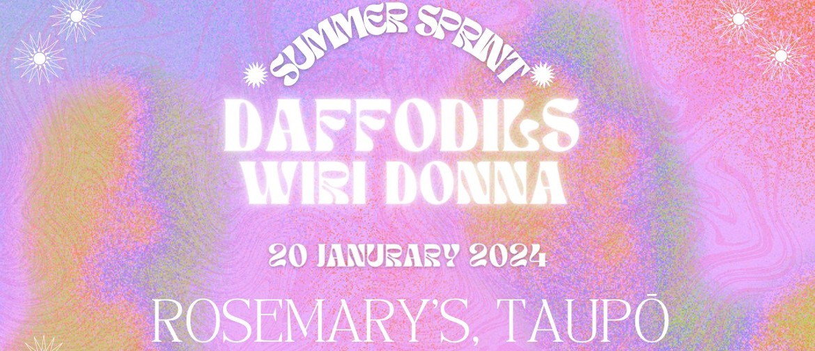 Daffodils X Wiri Donna’s Summer Sprint
