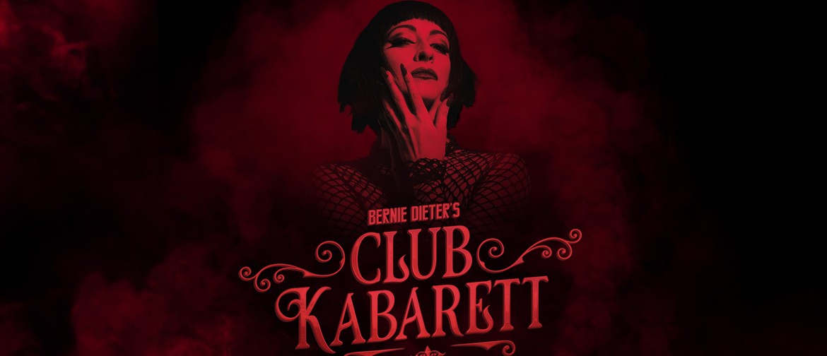 Bernie Dieter’s Club Kabarett