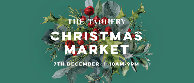The Tannery's Christmas Market