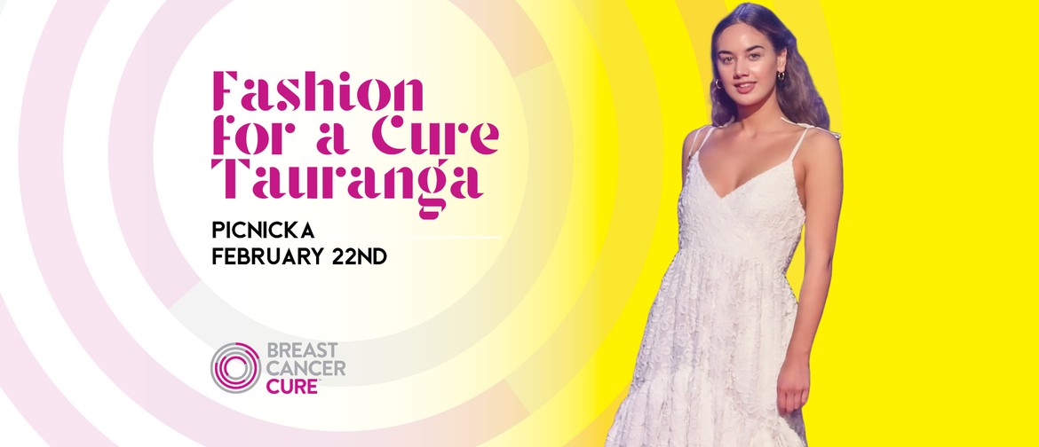 Fashion for a Cure Tauranga Fashion for a Cure Tauranga