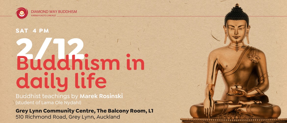 Lecture: Buddhism In Daily Life
