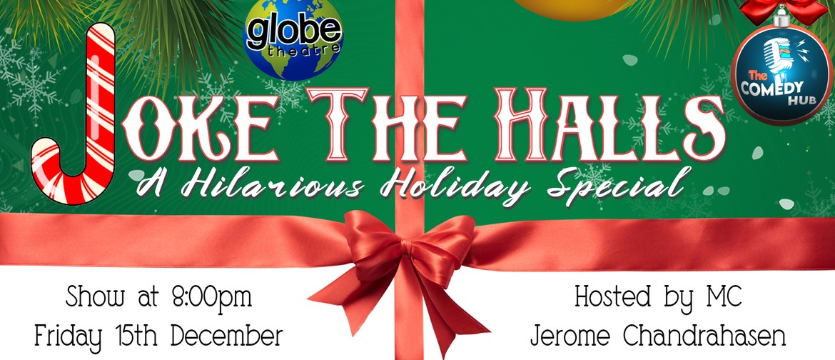 Joke The Halls (A Hilarious Holiday Special)