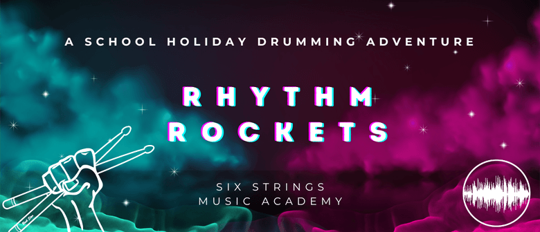 Rhythm Rockets: A Kids School Holiday Drumming Adventure