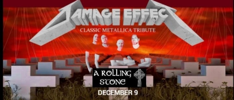 Damage Effect - Classic Metallica Tribute Show
