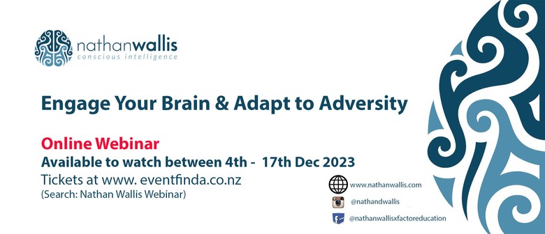 Engage Your Brain and Adapt to Adversity - Webinar