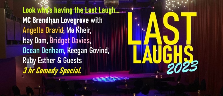 Last Laughs 2023 : Comedy Showcase