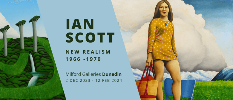 Ian Scott: New Realism 1966 – 1970 (2023)