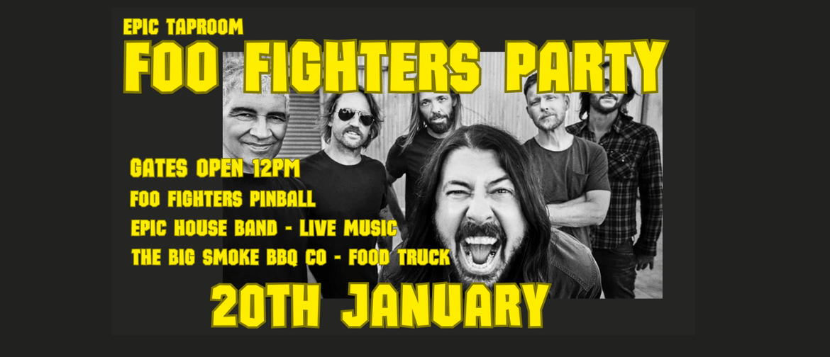 Epic Foo Fighters Party